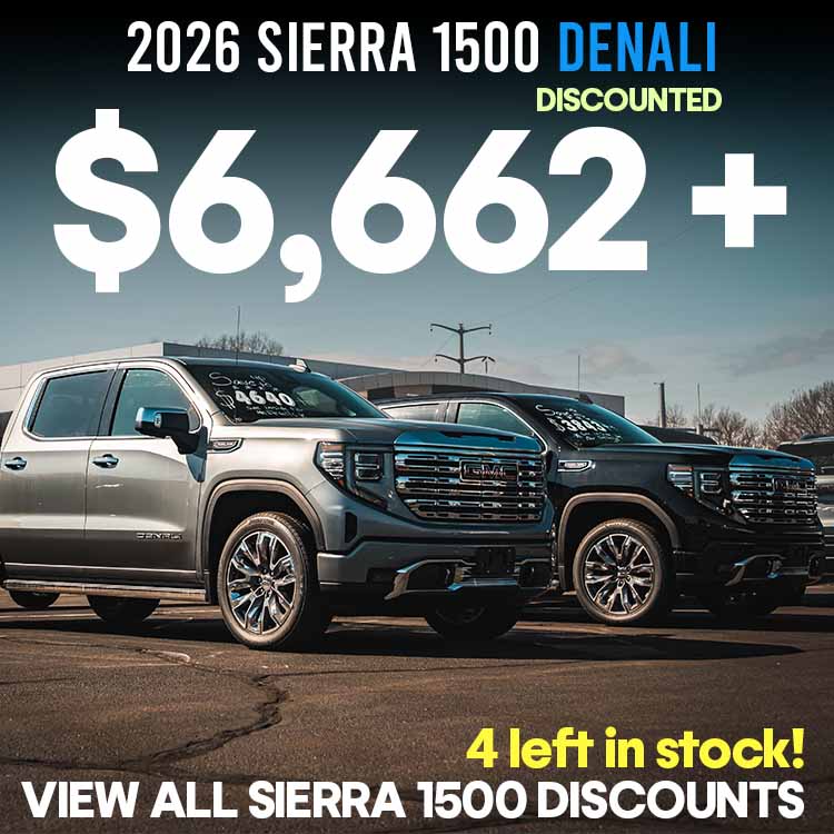 View the biggest discounts on Sierra 2026 models